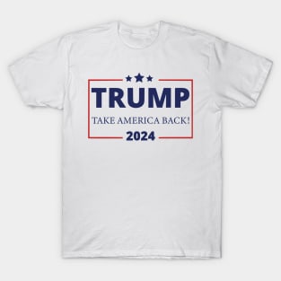 Trump 2024 Take America Back T-Shirt